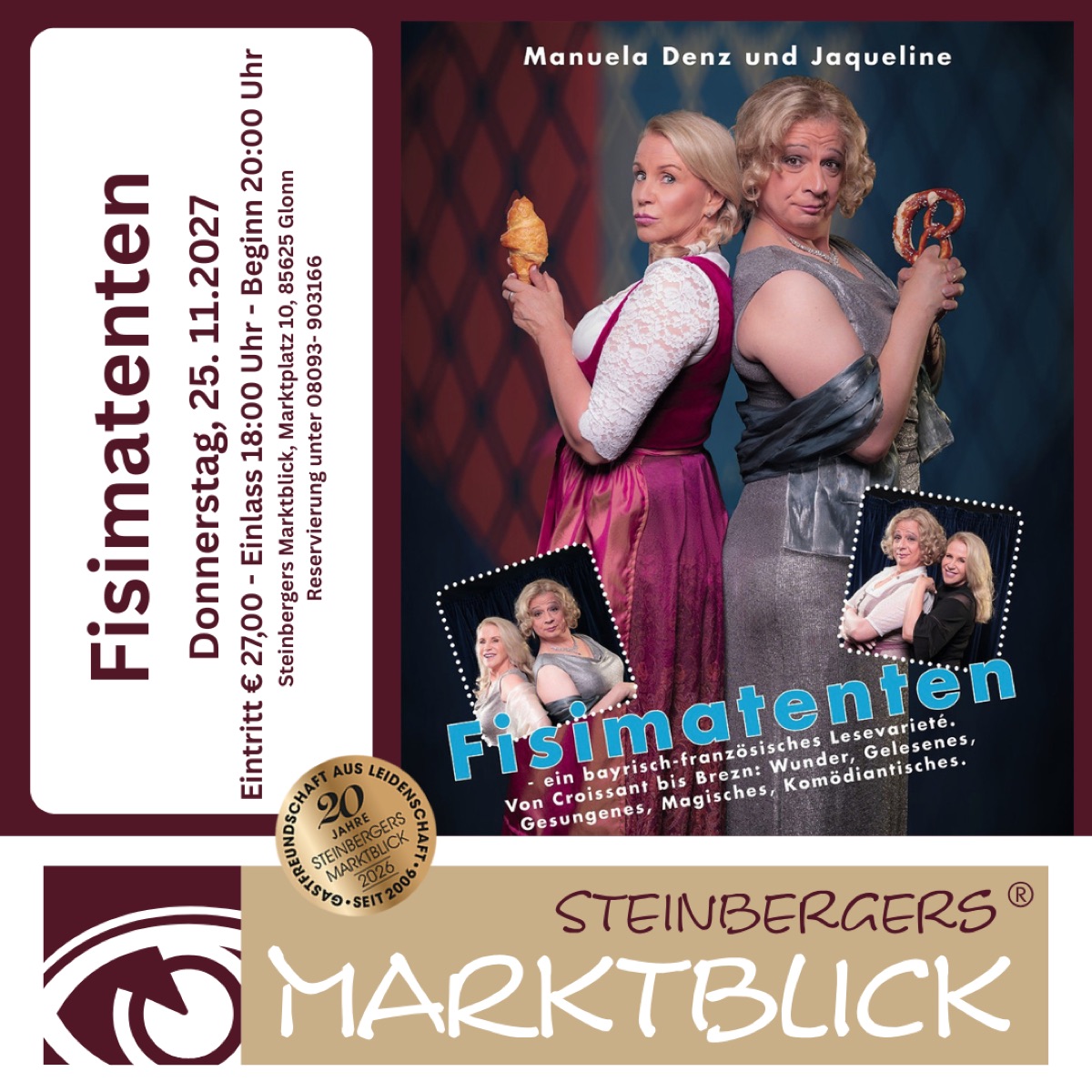 Fisimatenten - Manuela Denz und Jaqueline